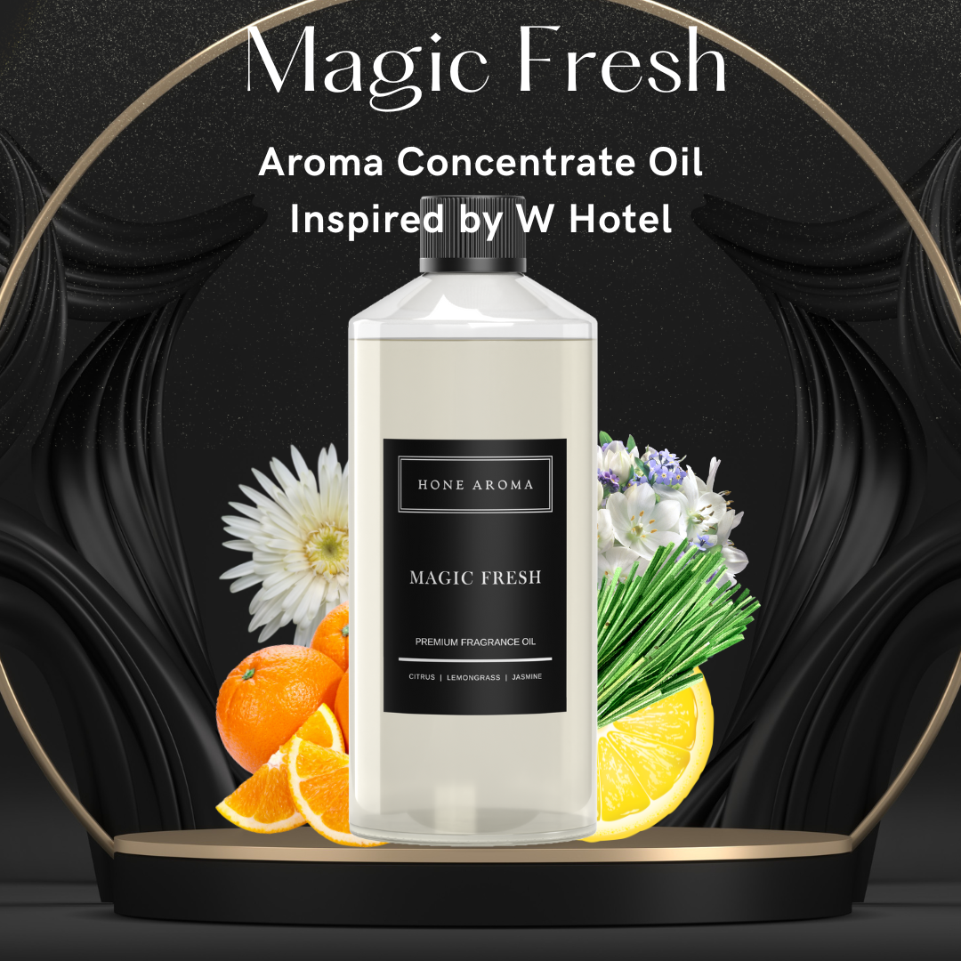 W Hotel Inspired - Magic Fresh (Hotel Scent) Essential Aroma Oil