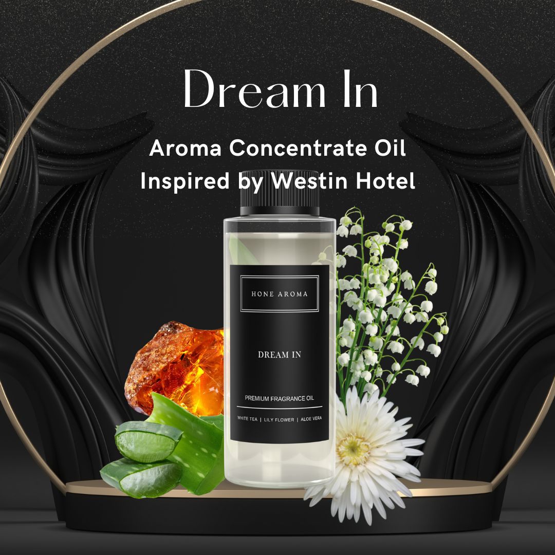 Dream In (Hotel Scent) Premium Concentrate Aroma Oil