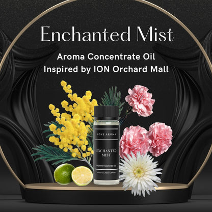 Enchanted Mist Premium Aroma Oil – Inspired by Ion Orchard