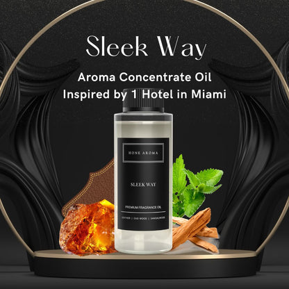 Sleek Way (Hotel Scent) Premium Concentrate Aroma Oil